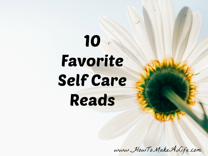 10 Favorite Self Care Reads